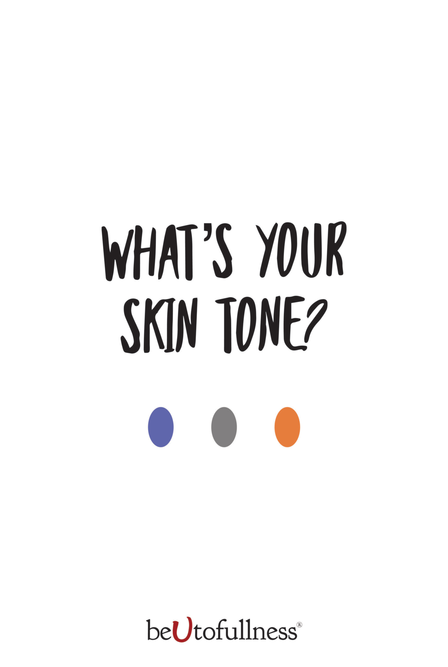 Skin Tone